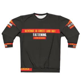 Alfred Hitchcock "Revenge is Sweet" Sweatshirt