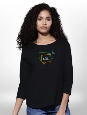 LOL Printed Ladies T-shirt Four Quarter Sleeve