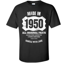 Made 1950 Original Parts 67th Birthday 67 Years Old T-Shirt